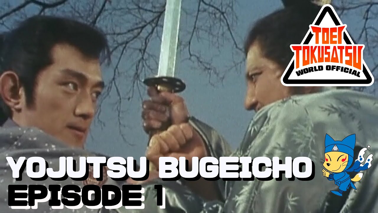 YOJUTSU BUGEICHO (Episode 1)
