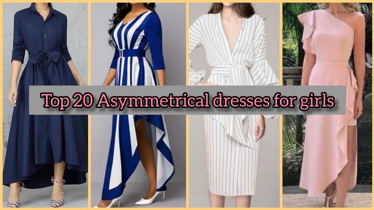 Top 20 Asymmetrical dresses for girls | stylish asymmetrical dresses for girls | latest dress ideas