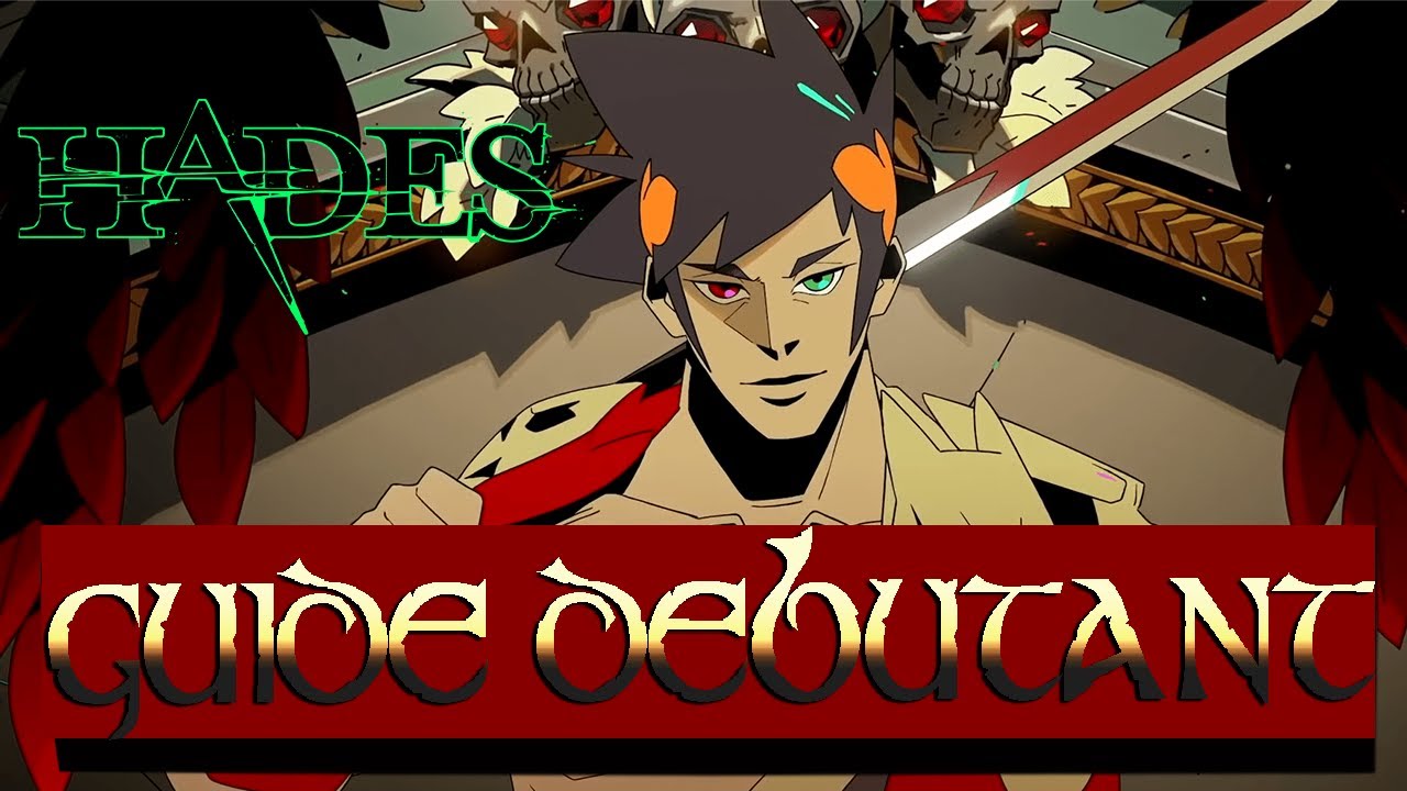 START your game as best as possible - BEGINNER'S GUIDE / TUTORIAL - HADES FR #01