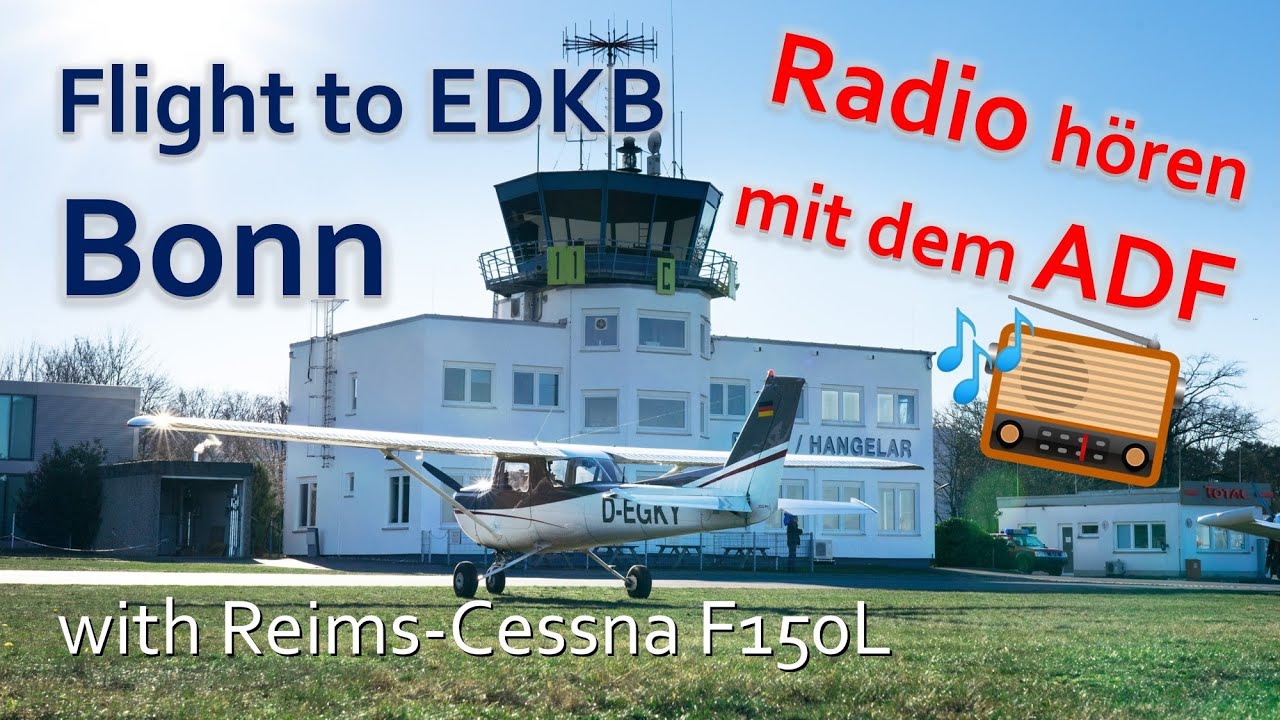 ✈ Flug nach Bonn-Hangelar mit einer Reims-Cessna F150L | ADF Radio