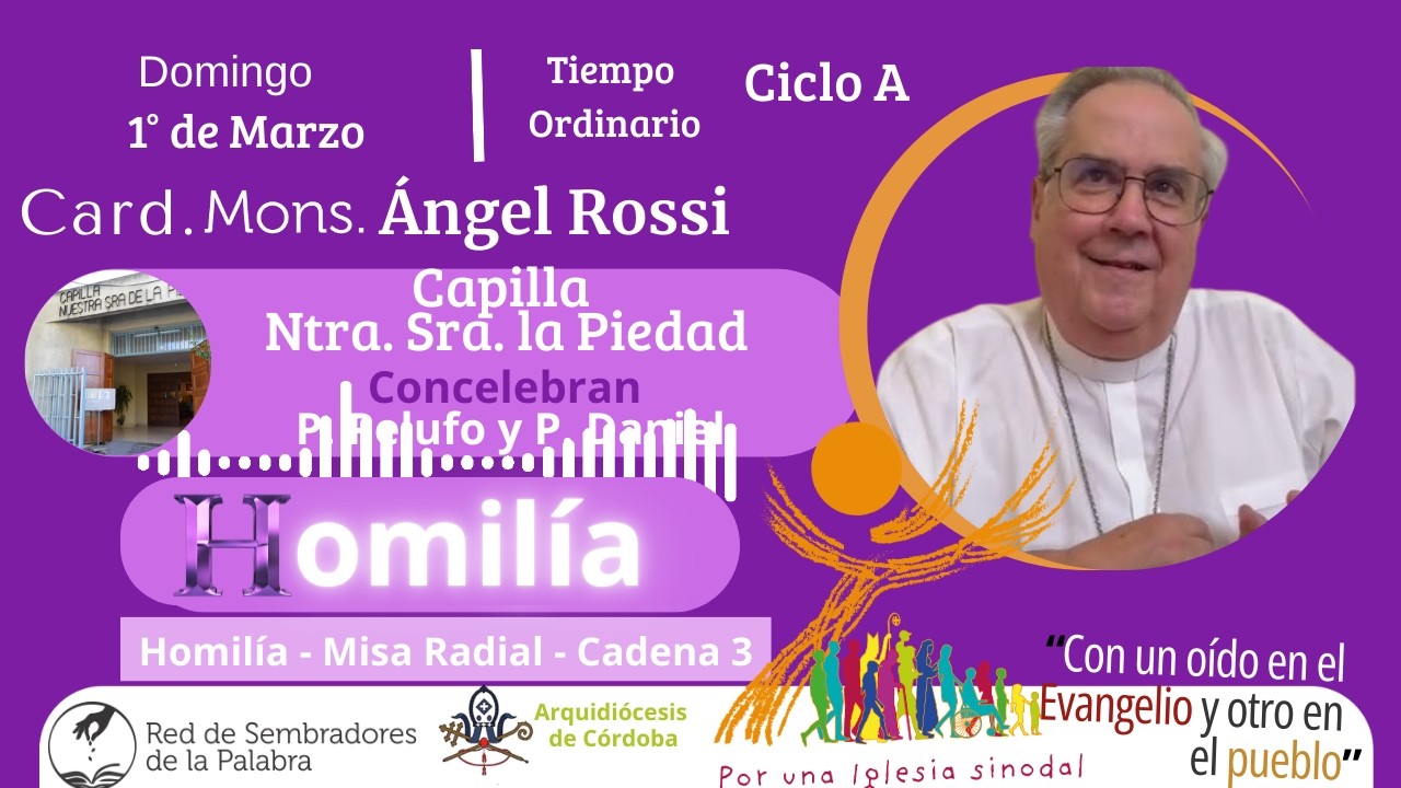 ⭕Homilía | 2do Domingo de Cuaresma | 1/3/2026 | Card. Mons. Ángel Rossi |  Sembradores de la Palabra