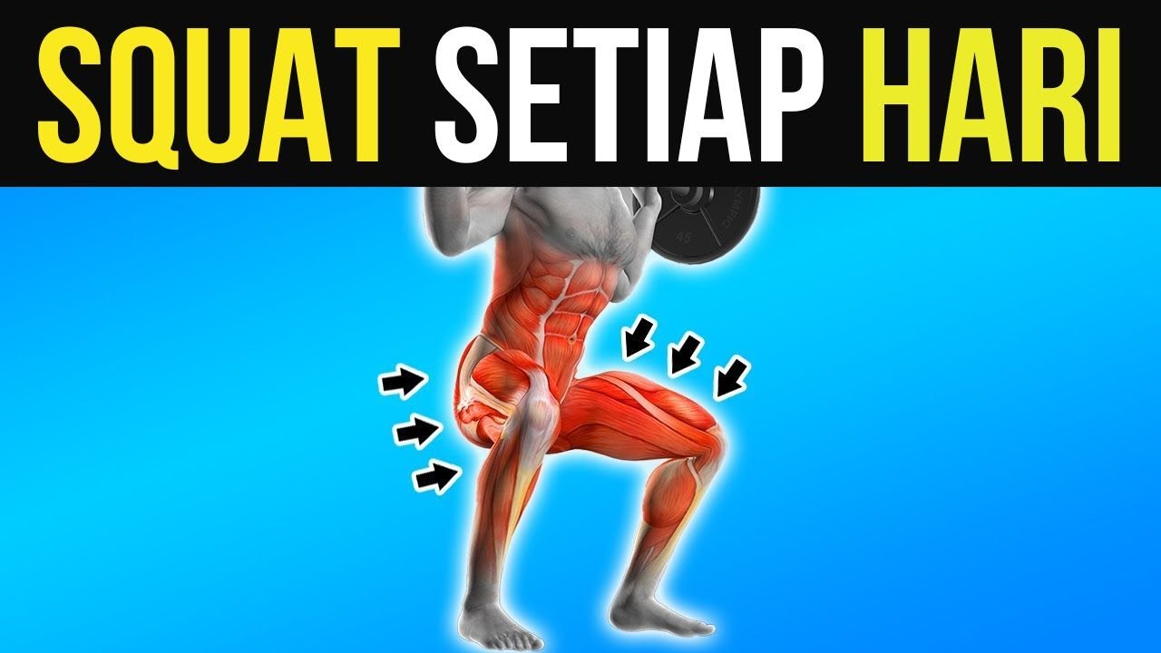 Lakukan Squat Setiap Hari Dan Hal Ini Terjadi Pada Tubuh Anda