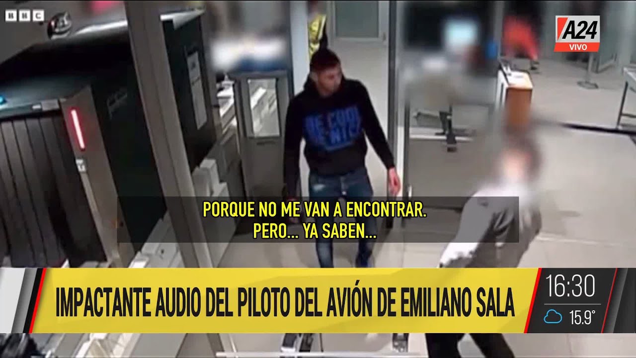 🔴  Impactante audio del piloto del avi&oacute;n de Emiliano Sala I A24