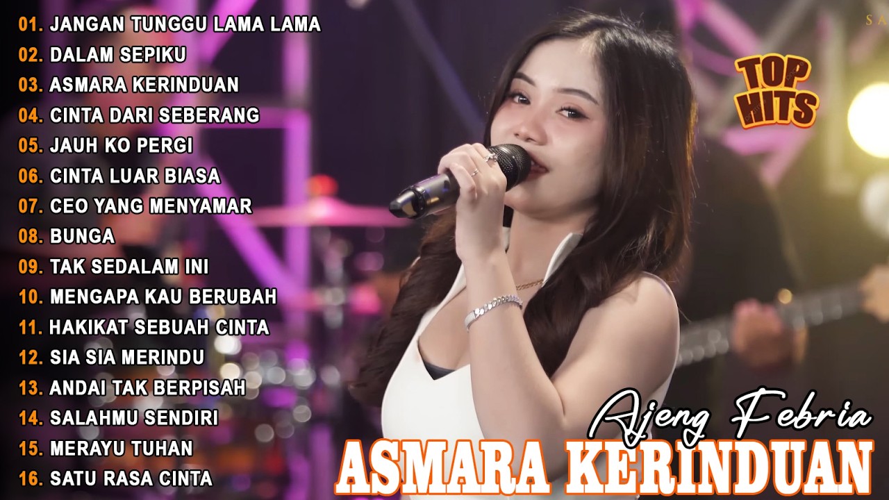 JANGAN TUNGGU LAMA LAMA, DALAM SEPIKU - AJENG FEBRIA - FULL ALBUM LAGU MELAYU VIRAL TERBARU