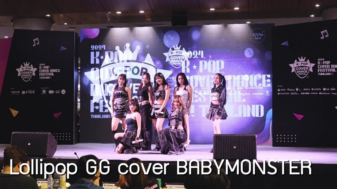 Lollipop GG cover BABYMONSTER - SHEESH + FOREVER @ K-POP COVER DANCE IN THAILAND 2024 | 240907