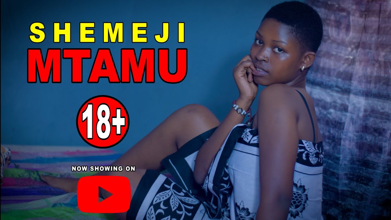 SHEMEJI MTAMU ❤️ Love Story 💞❤️