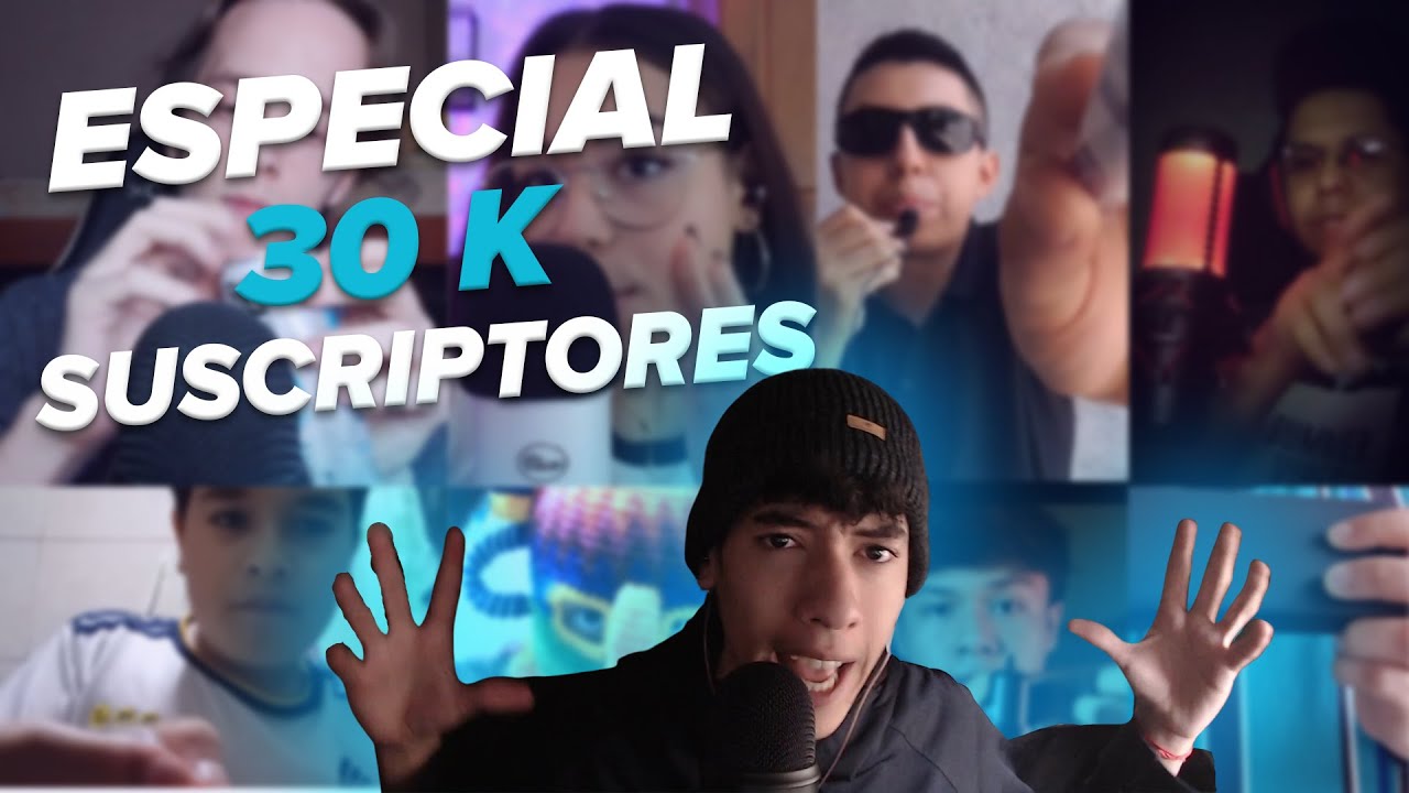 ESPECIAL 30K - MIS SUBS HACEN ASMR 💤💤
