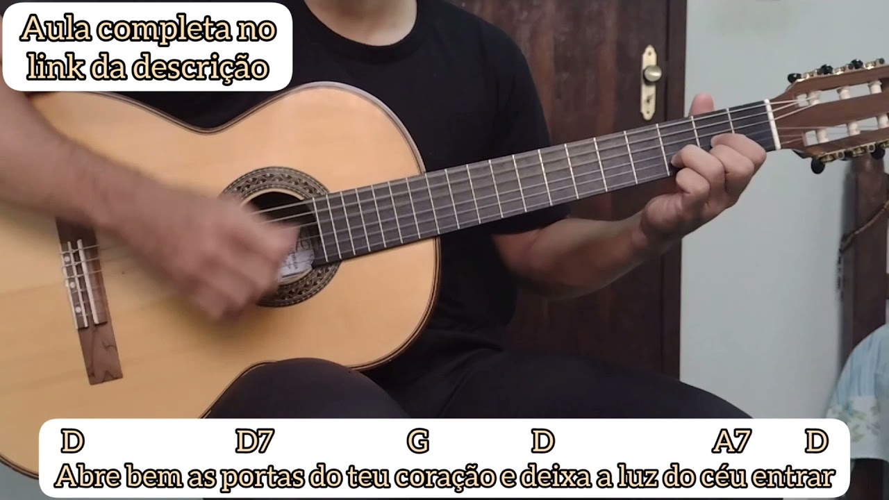 DEIXA A LUZ DO CÉU ENTRAR - TOCANDO A MÚSICA [cifra católica]