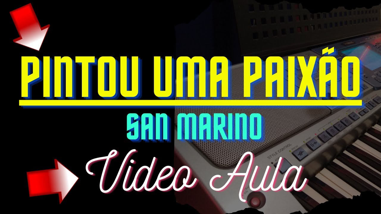 Pintou Uma Paixão - San Marino (vídeo aula)