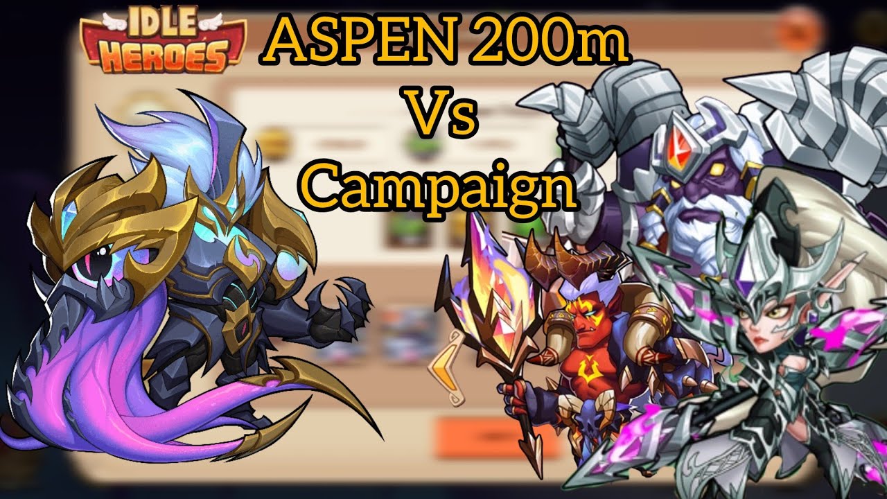 Idle Heroes - Aspen 200m Vs campaign (8.6.1 - 9.3.3)