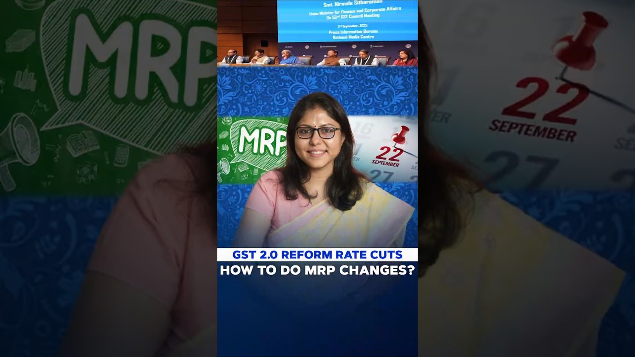 GST Rate Revision 2025 | GST MRP Change Rules for Manufacturers & Importers | GST with Saradha