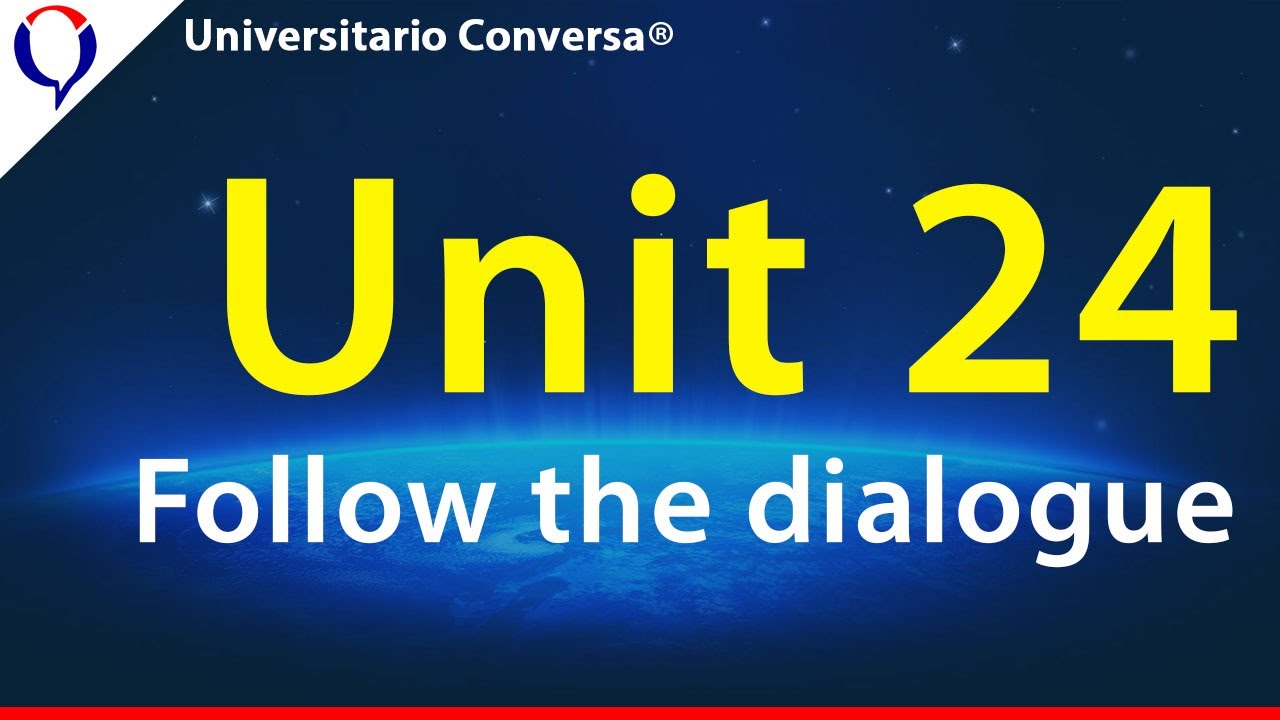 Unit 24. Follow the Dialogue. A GOOD HOME REMEDY!!
