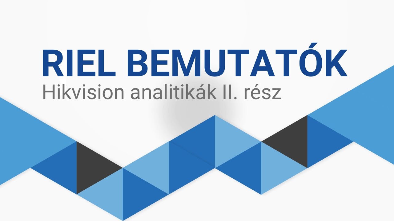 Hikvision analitikák: Smart Tracking, Acusense és TandemVu PTZ, DeepinMind - RIEL Online előadás
