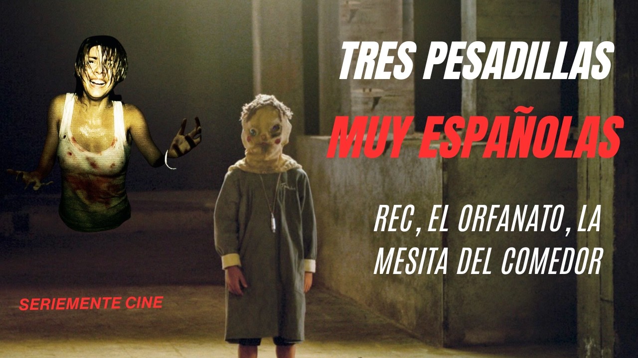 Tres pesadillas muy españolas: El Orfanato, REC y La mesita del comedor #terror #españa #podcast