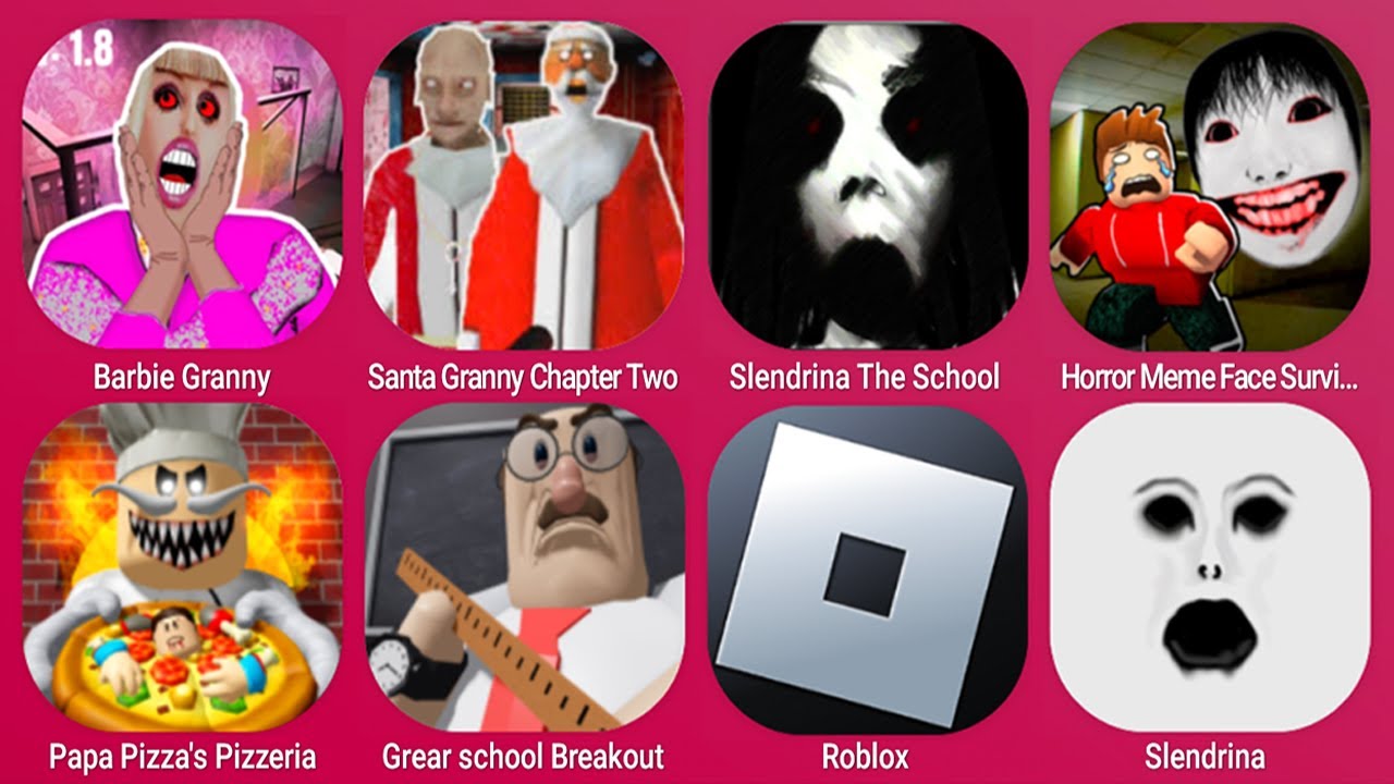 Barbie Granny, Santa Granny Chapter Two, Roblox, Grear School Breakout, Papa Pizza's Pizzeria
