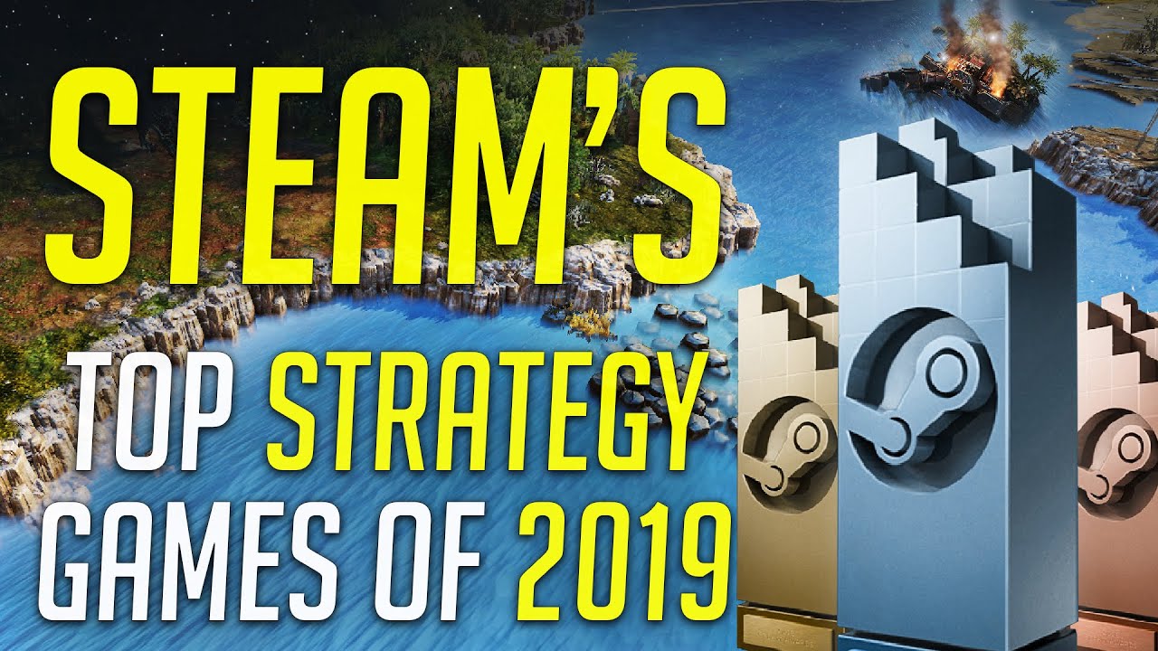 STEAM'S TOP 18 STRATEGY GAMES OF 2019
