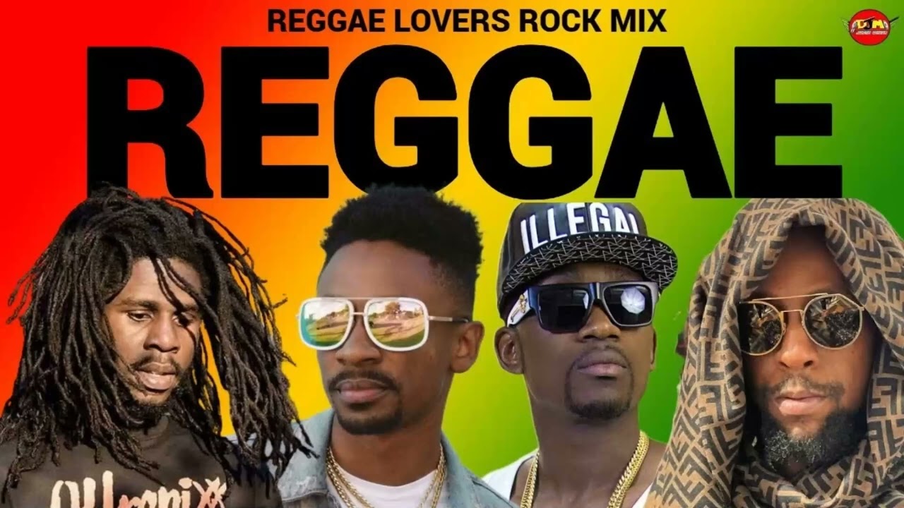 Reggae,Culture,Lovers Rock Mix 2025, Access Granted Ft Chronixx, Chris Martin, Jah Cure, Busy Signal