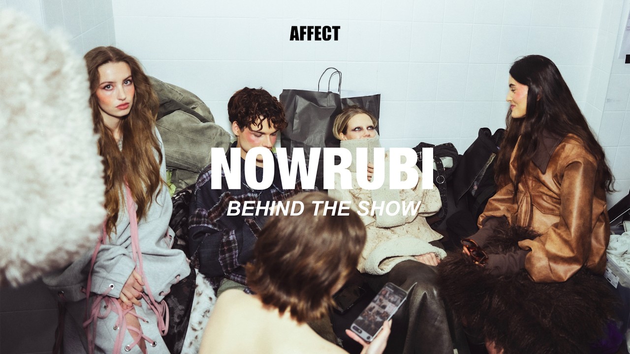 AFFECT VISITS NOWRUBI - Behind a Fashionshow