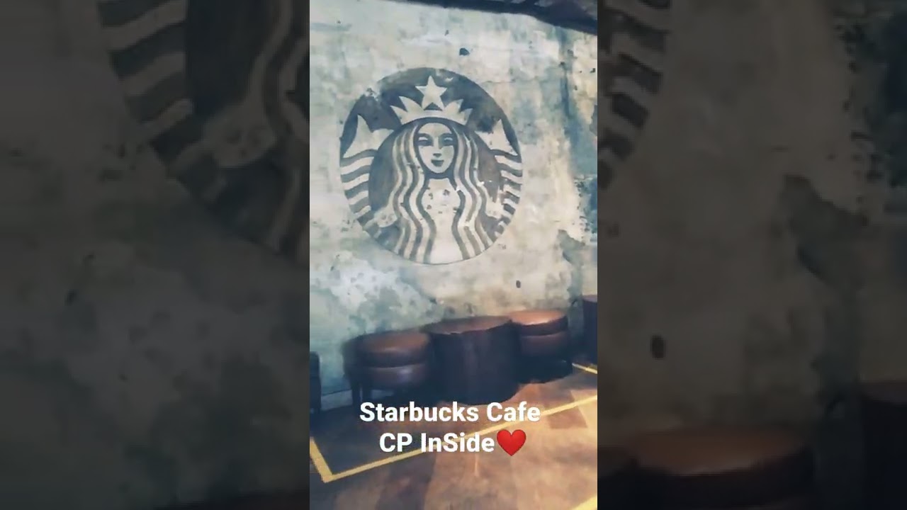 | Connought place new Delhi Starbucks inside Views |❤️😍 | Starbucks | Tour Uploads | #starbucks #CP
