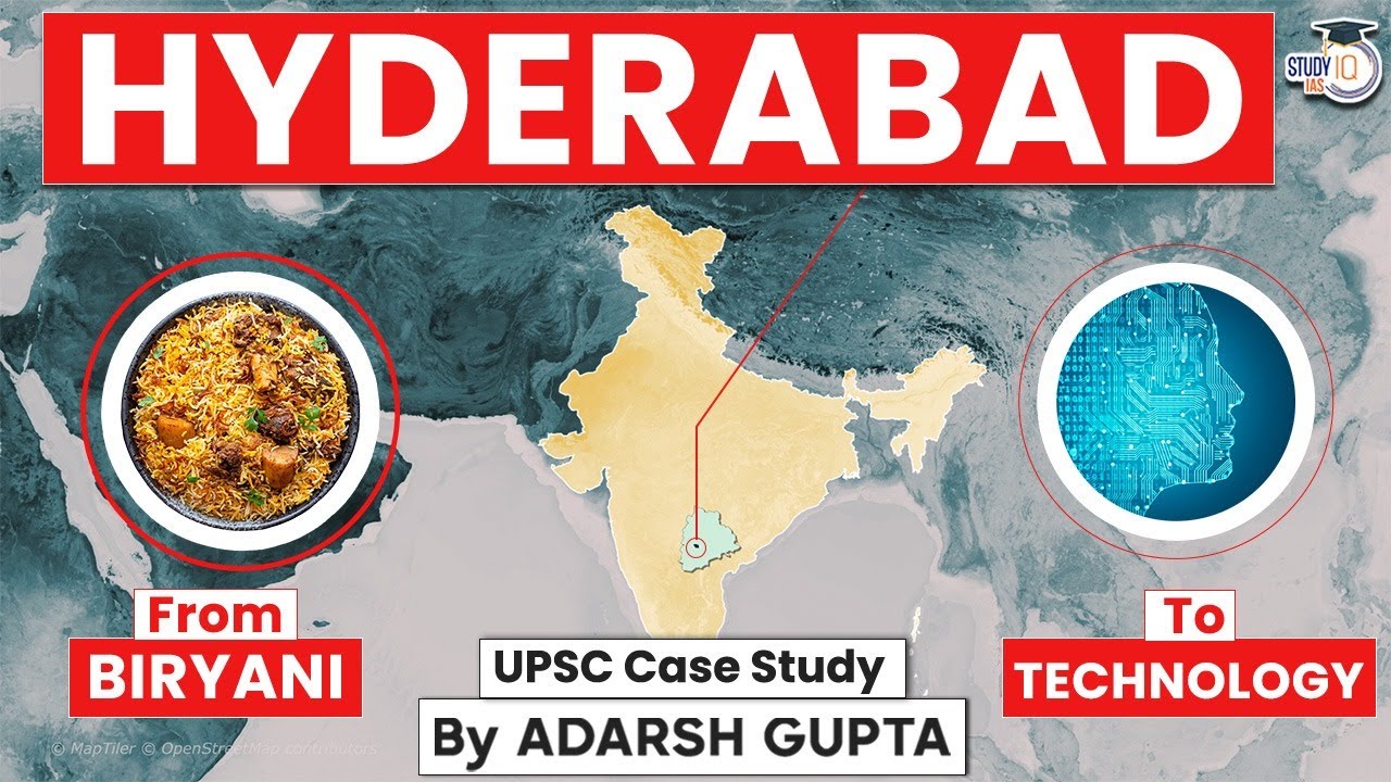How Hyderabad transformed into an IT Hub? From Biryani to IT | UPSC Mains GS3