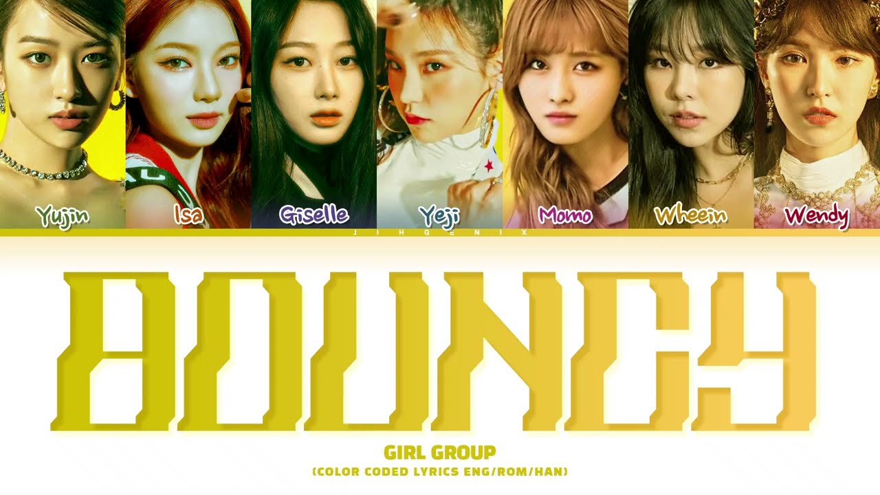 [Requested] How Would Girl Group Sing - 'BOUNCY' (Color Coded Eng/Rom/Han/가사)