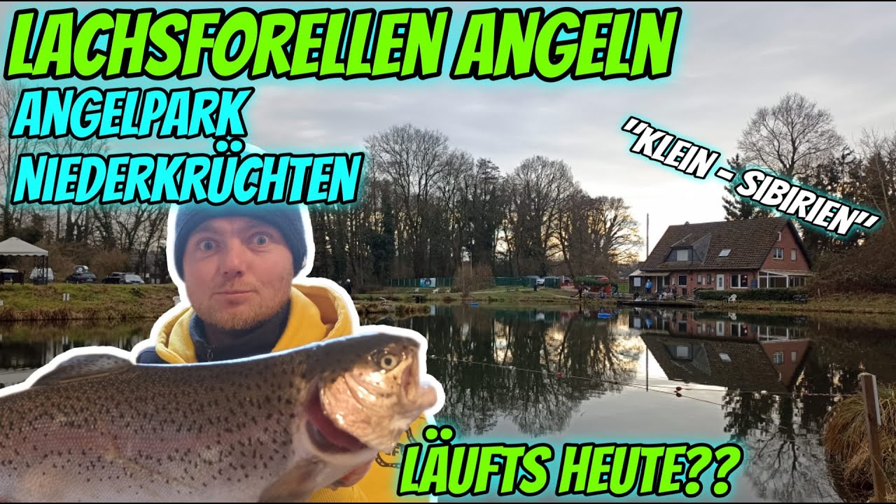 LACHSFORELLEN Angeln beim Angelpark Niederkrüchten 