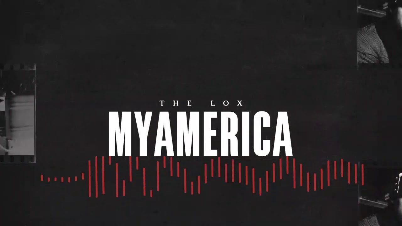 THE LOX - MY AMERICA FT. OSWIN BENJAMIN (prod. DAYZEL THE MACHINE) [OFFICIAL VISUALIZER]