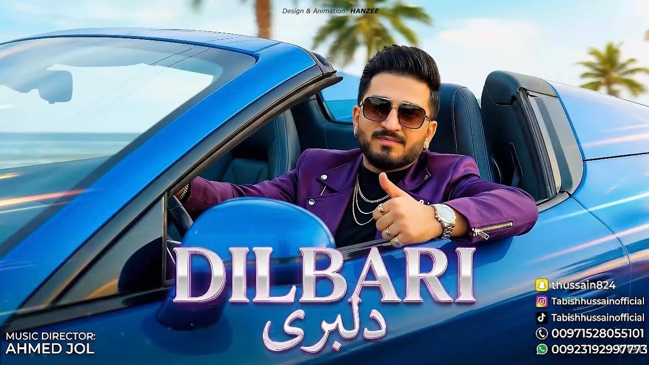 Dilbari - Official Video | Tabish Hussain | Balochi Song | Eid Gift 2026