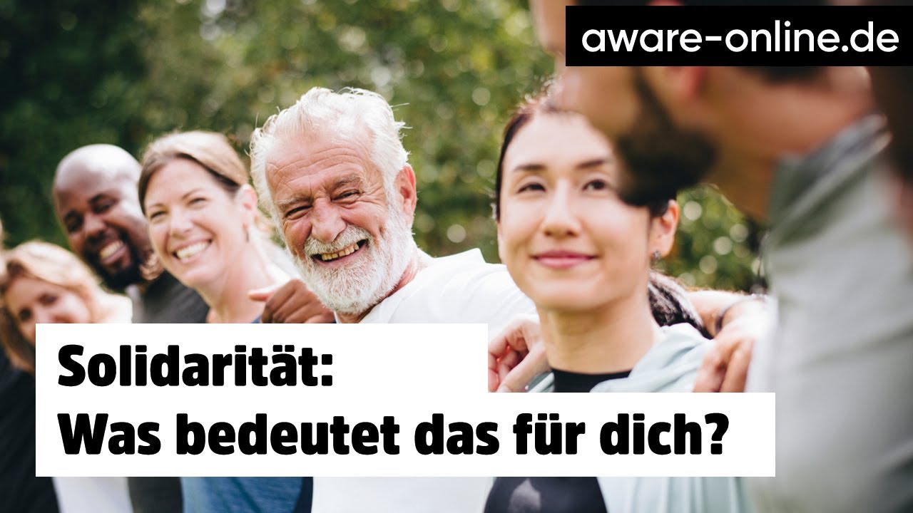 Solidarit&auml;t: Was bedeutet das f&uuml;r dich?