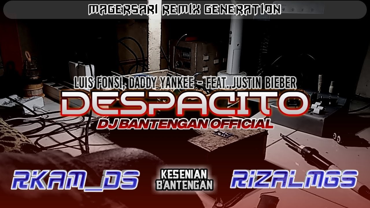 Despacito - DJ BANTENGAN OFFICIAL||BassGlerrr Horeg Mberot Music