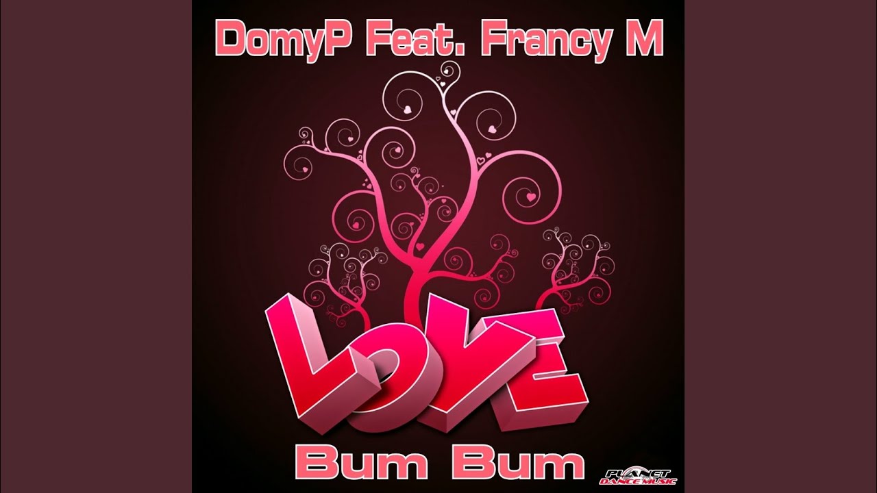 Bum Bum Love (Dance Rocker Remix)