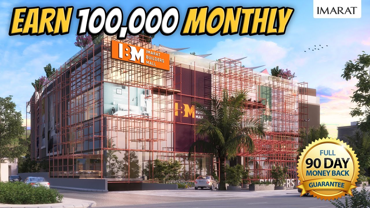 Get HALAL Income With IMARAT Builders Mall - 1 Crore Lac Pe 1 Lac Kamae Monthly