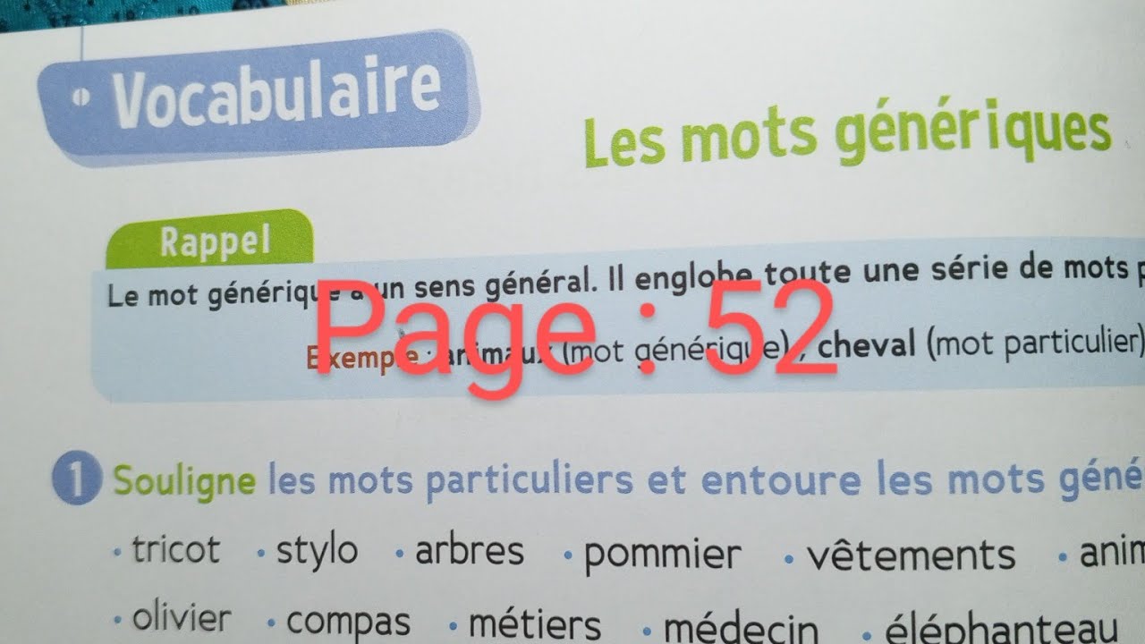 CE1: Vocabulaire : Les mots génériques cahier d' activités page 52 . Le trésor des mots