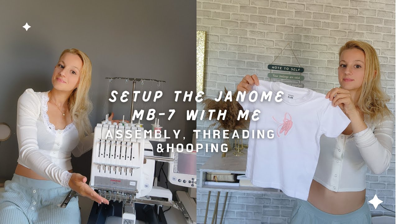 Setting Up The Janome MB-7 Embroidery Machine | Threading | Hooping | Selecting a Design