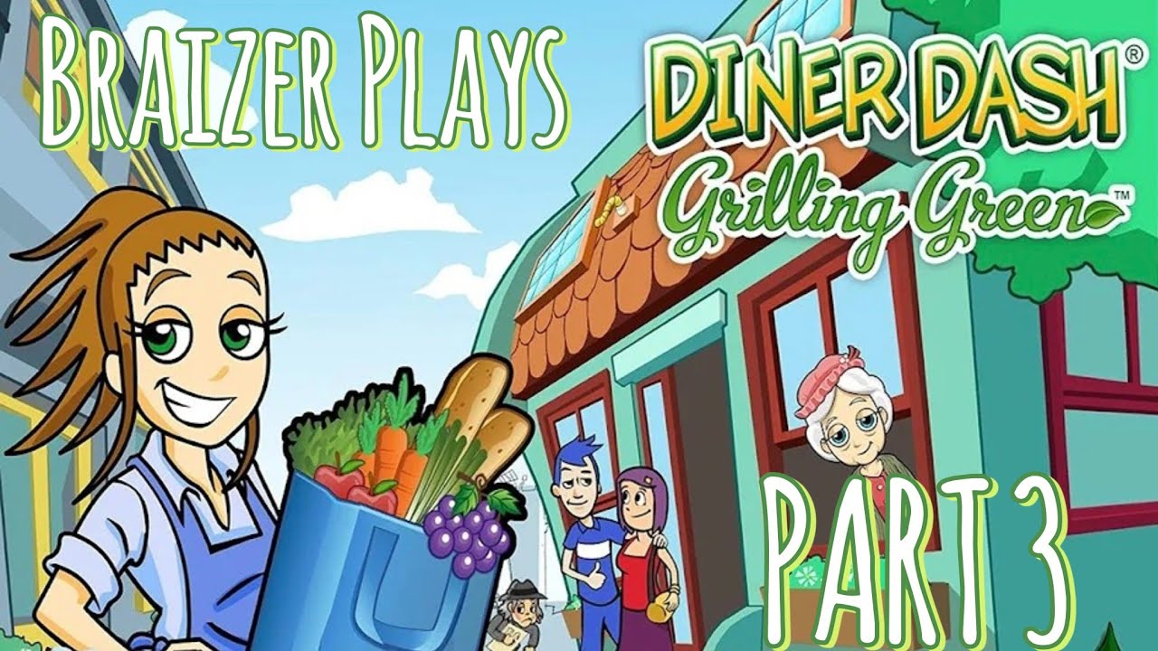 [3] Let's Play: Diner Dash: Grilling Green - (Level 11 ~ 15)