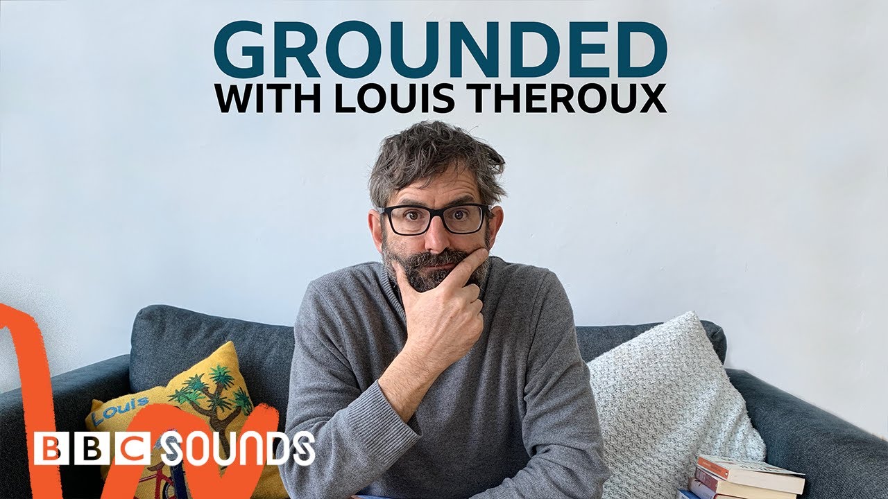 Grounded with Louis Theroux - Highlights | BBC Sounds