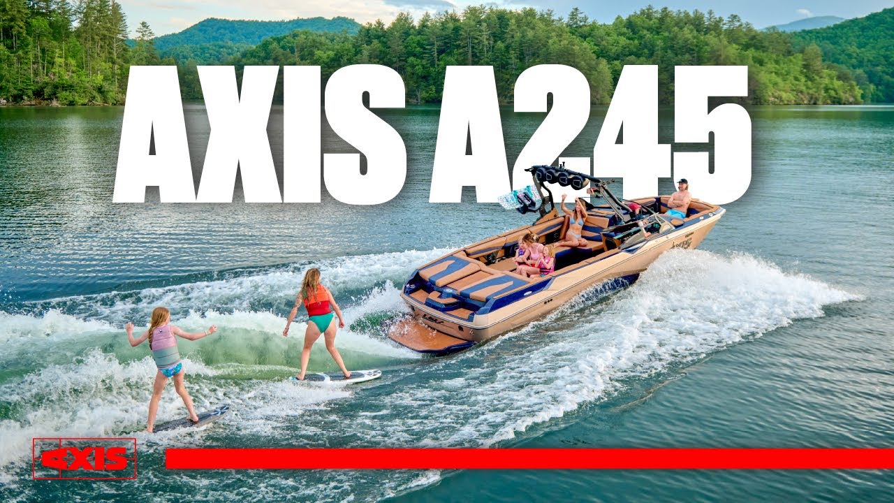 2026 Axis A245 Wakeboat | The Boldest Axis Ever Built