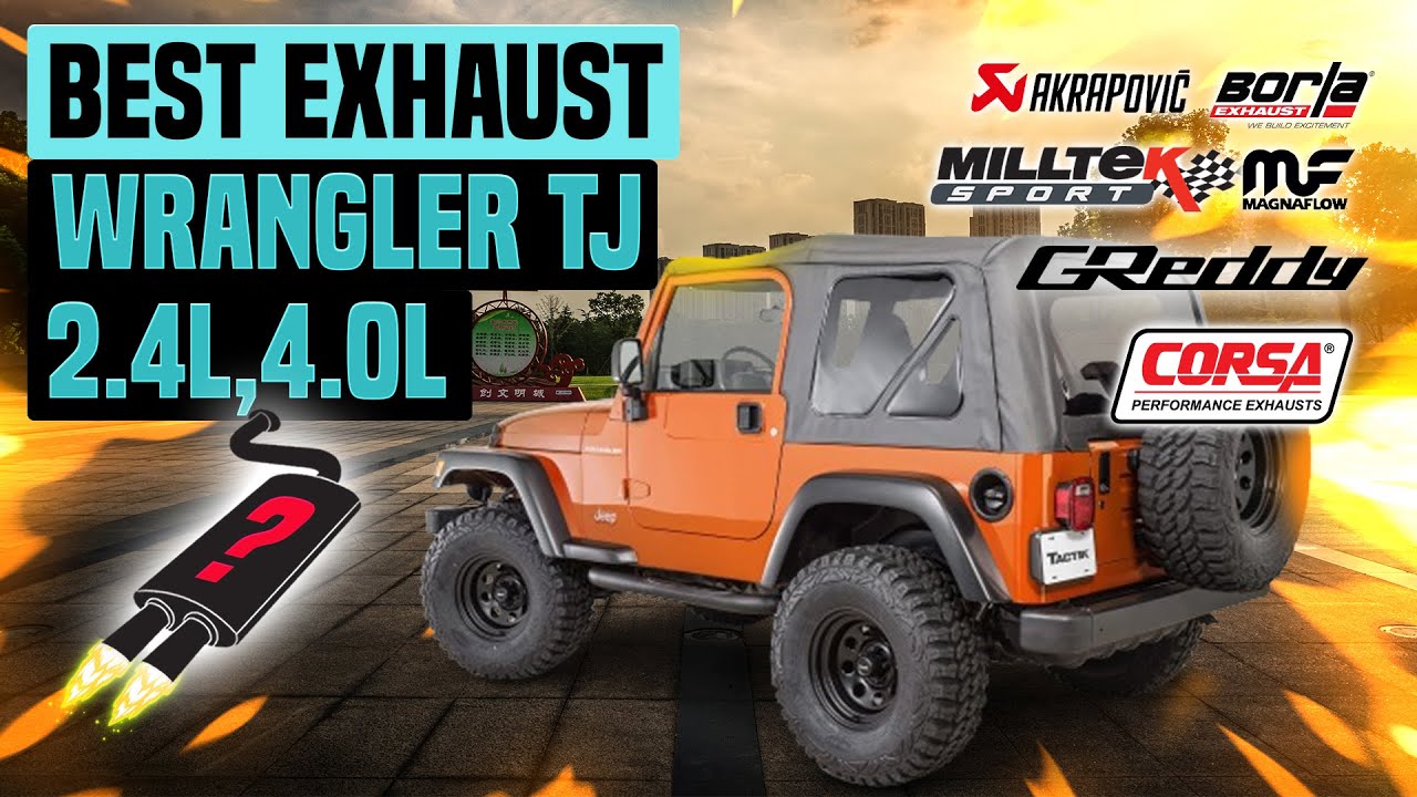 Jeep Wrangler TJ  Exhaust Sound 2.4L 4.0L🔥 Flowmaster,Magnaflow,MBRP,Pypes,Borla,BanksMonster,Gibson