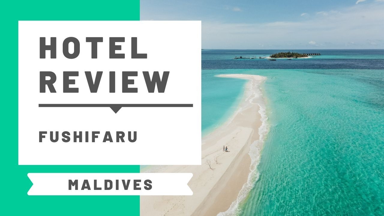 Hotel Review: Fushifaru Maldives