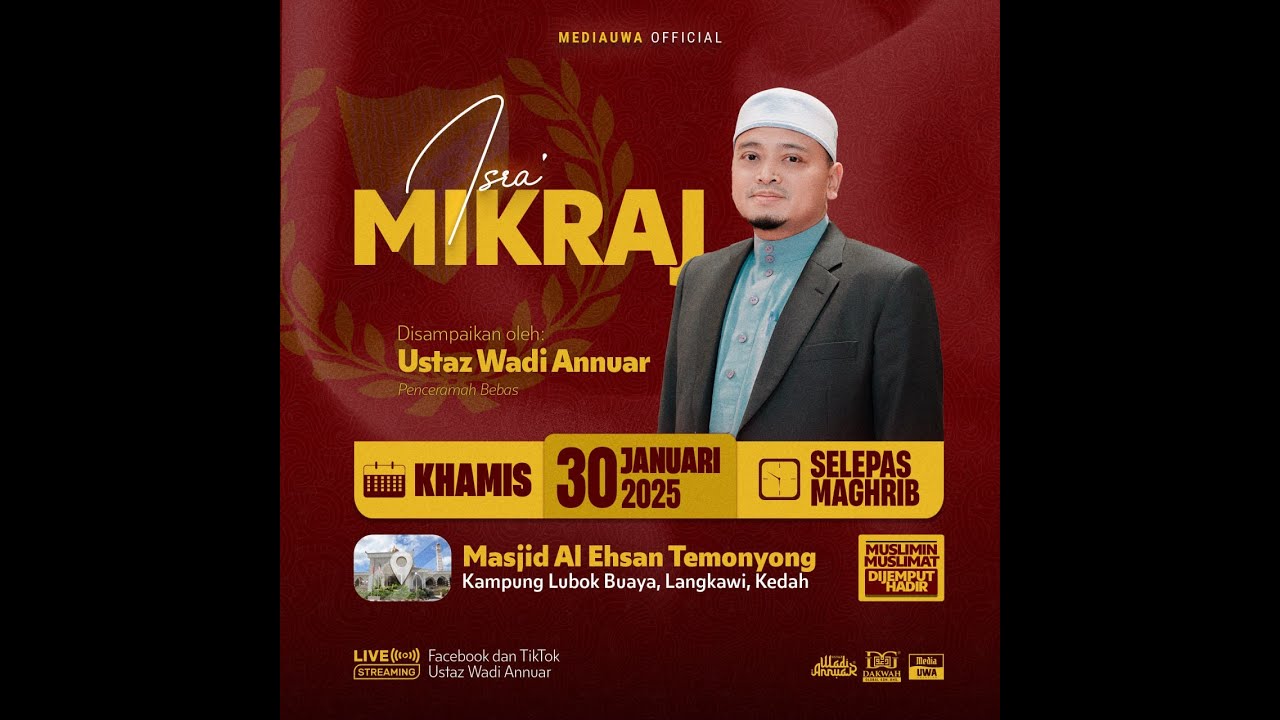 Live UWA - Ceramah Perdana - Isra' Mikraj | Ustaz Wadi Annuar