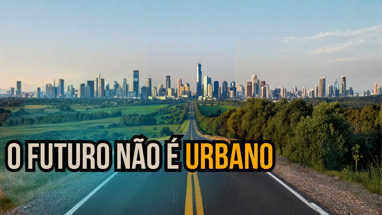 O Futuro N&atilde;o &eacute; Urbano: Por Que Milhares Est&atilde;o Deixando as Grandes Cidades