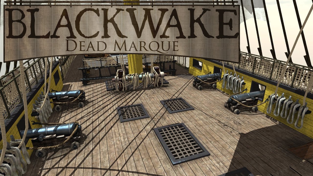 Blackwake - Early development preview