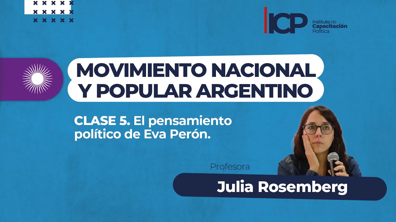 MÓDULO MOVIMIENTO NACIONAL Y POPULAR - CLASE 5