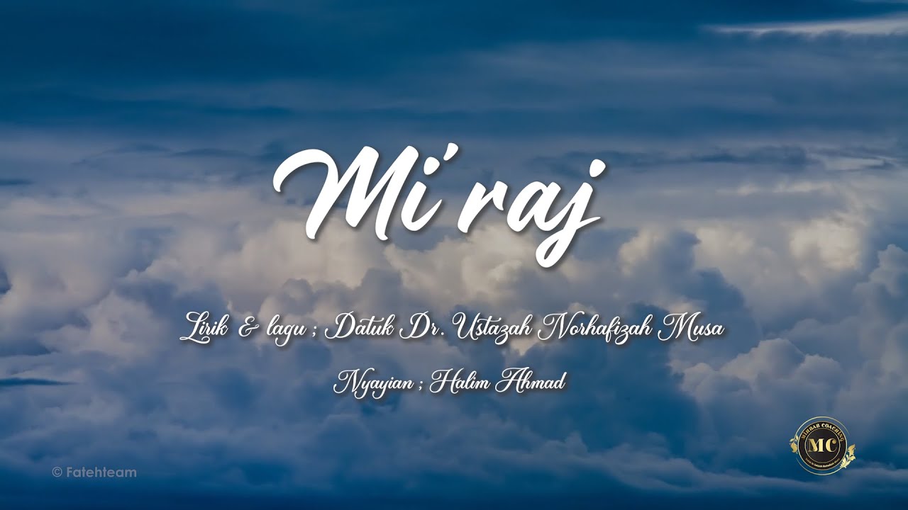 Mi'raj | Halim Ahmad