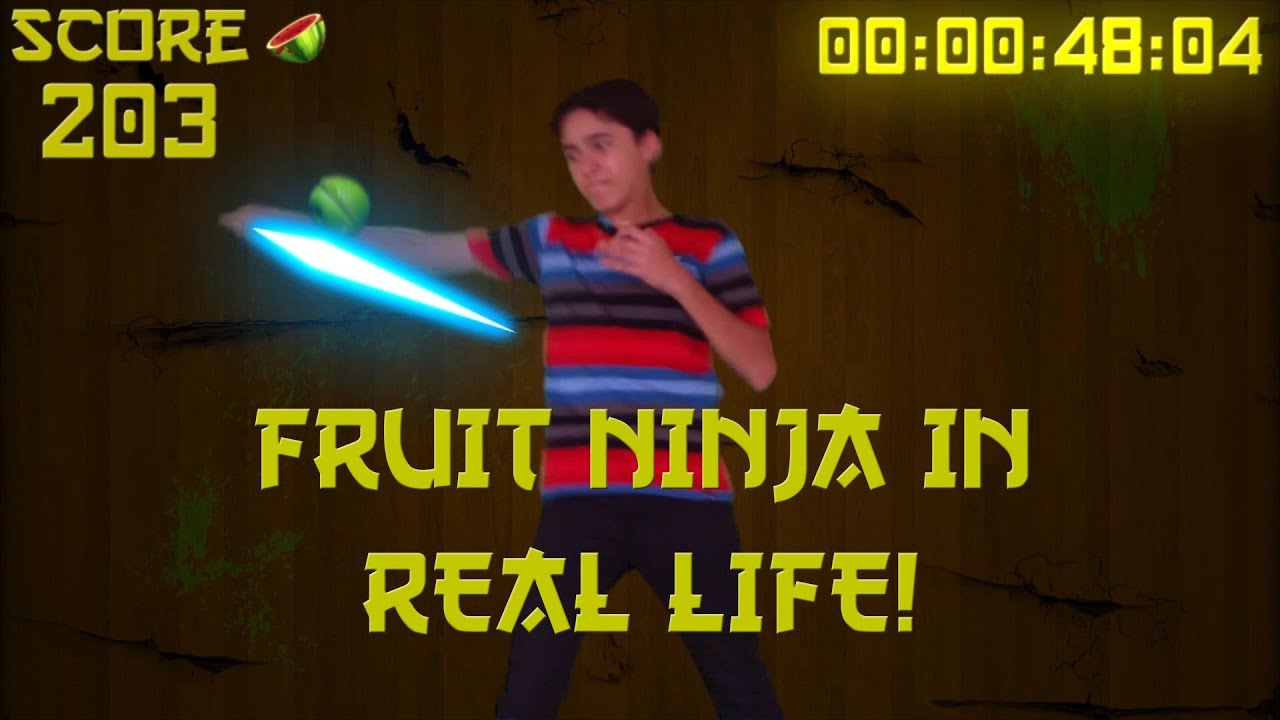 Fruit Ninja In REAL LIFE!