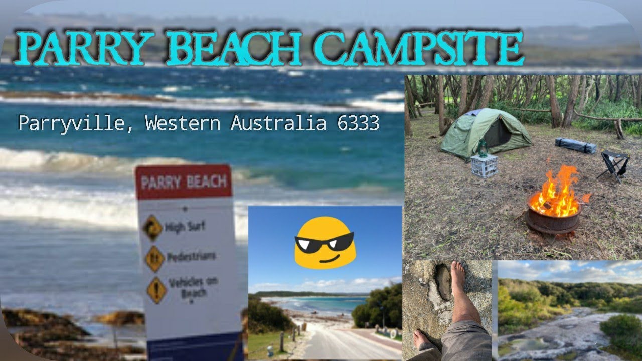 PARRY BEACH CAMPSITE, WESTERN AUSTRALIA
