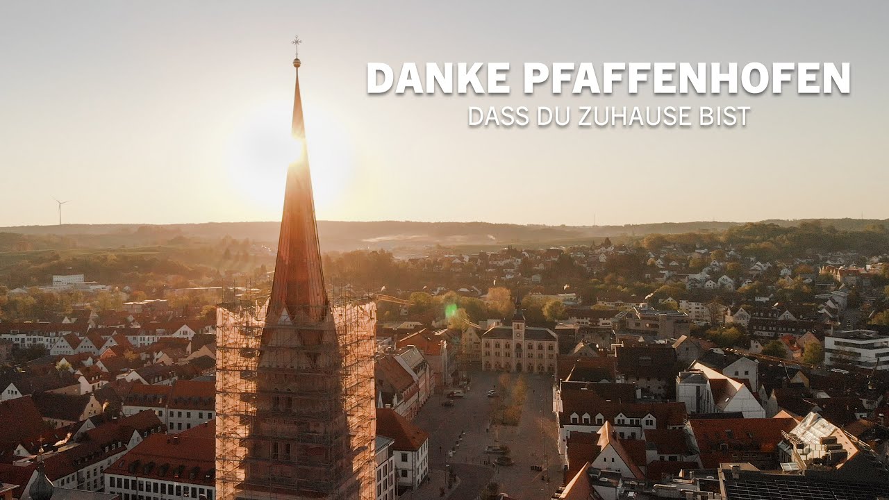 Danke Pfaffenhofen.
