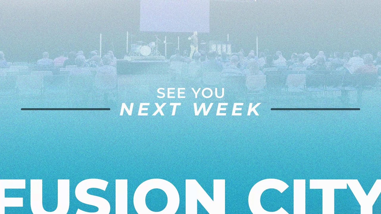 WATCH NOW: Fusion City Church Online