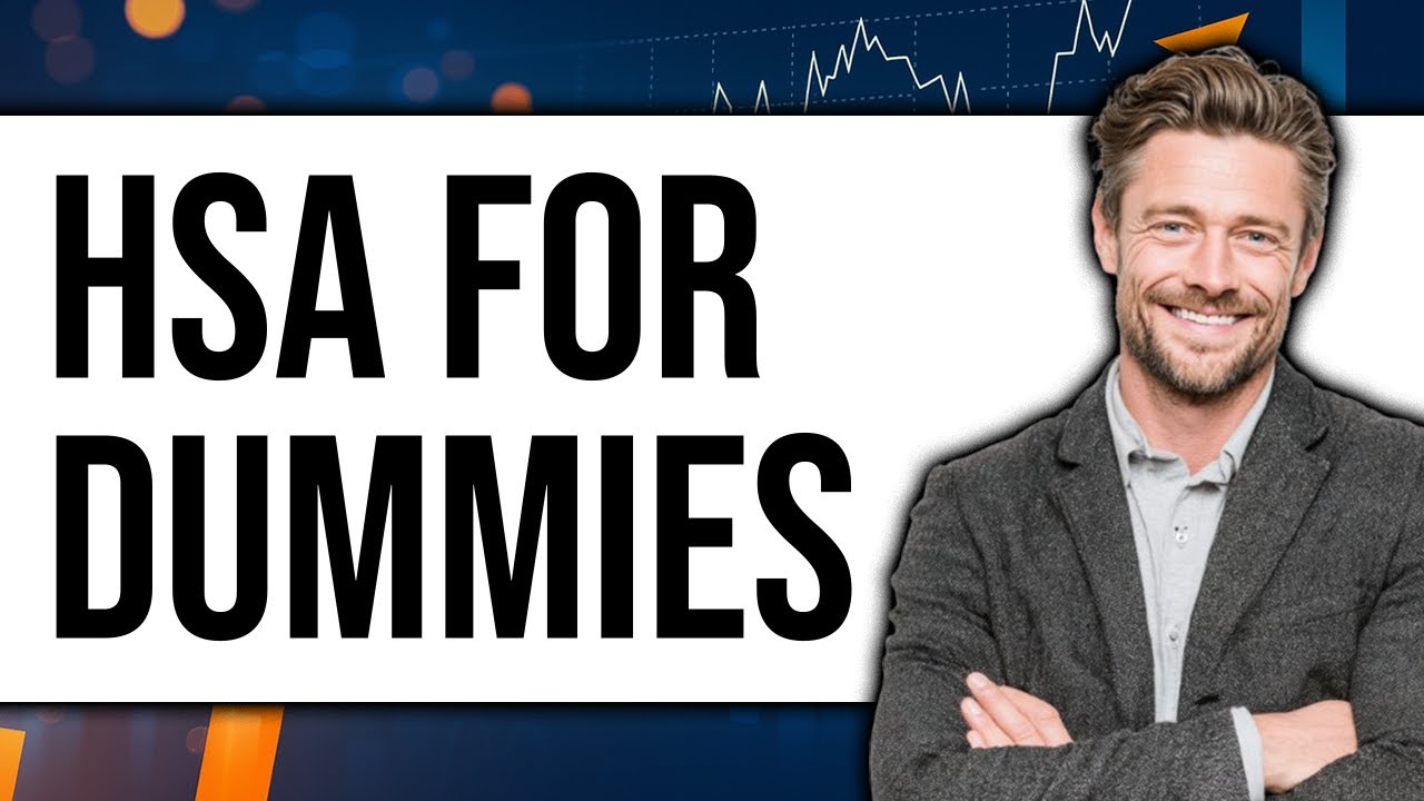 HSA for Dummies