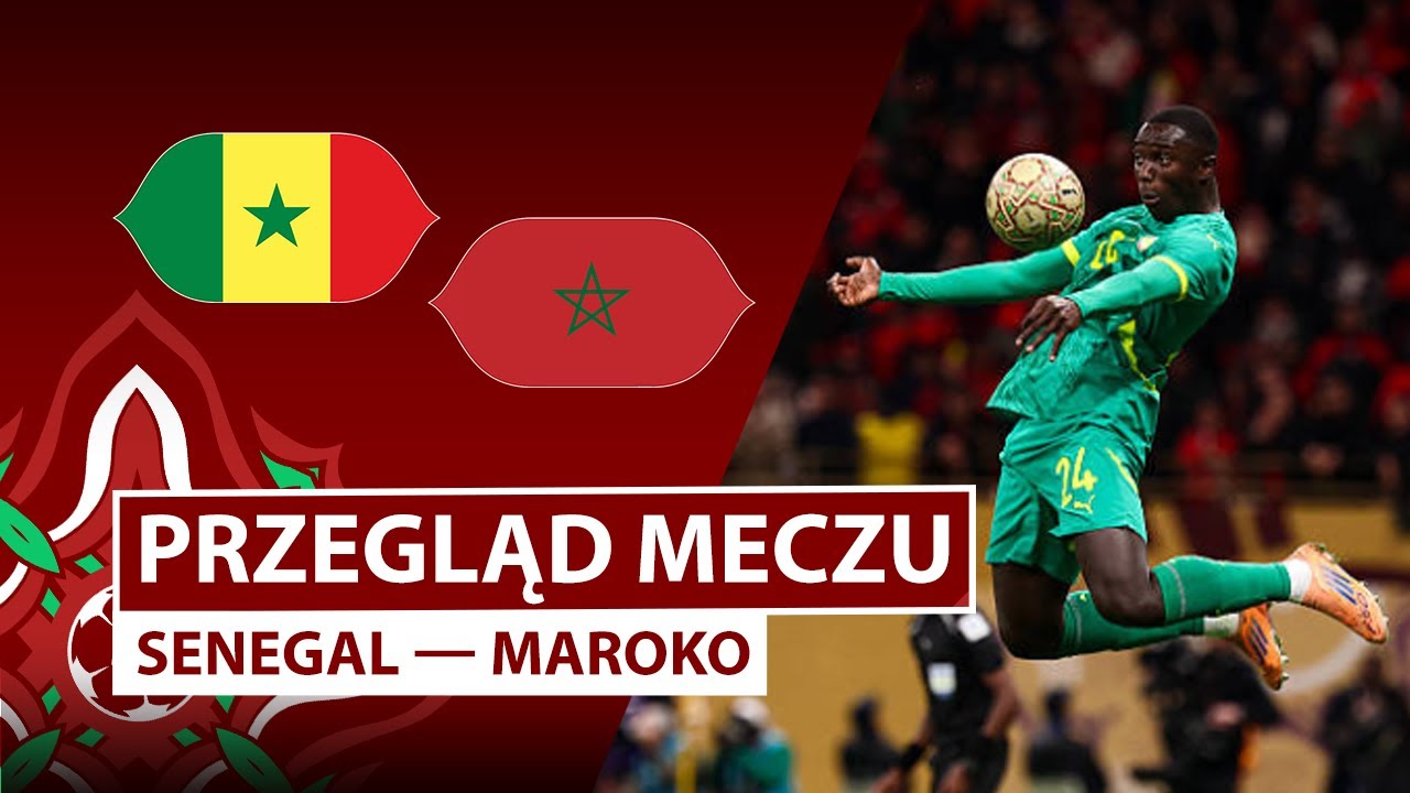 Senegal — Maroko | Przegląd meczu | Finał | Piłka nożna | Puchar Narodów Afryki